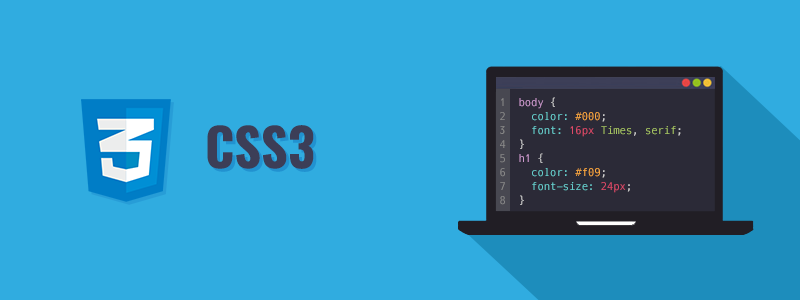 CSS3 Tutorial - An Ultimate Guide for Beginners