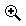 Zoom-in Cursor