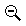 Zoom-out Cursor
